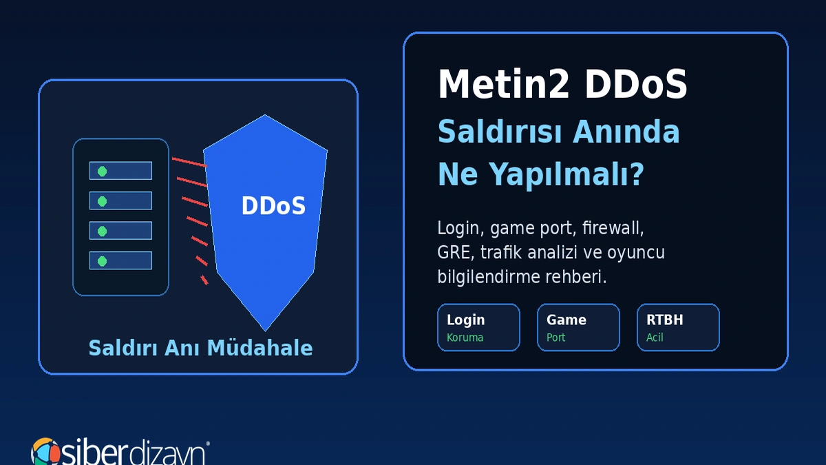 Metin2 DDoS Saldırısı Anında Ne Yapılmalı? Login, Game Port ve Firewall Müdahale Rehberi